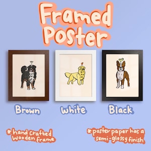 May include: Three framed posters featuring dog illustrations. The left poster has a brown frame with a Bernese Mountain Dog, the center has a white frame with a Golden Retriever, and the right has a black frame with a Boston Terrier.