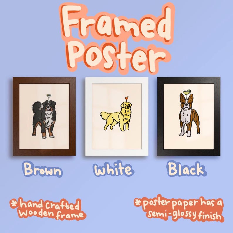 May include: Three framed posters featuring dog illustrations. The left poster has a brown frame with a Bernese Mountain Dog, the center has a white frame with a Golden Retriever, and the right has a black frame with a Boston Terrier.