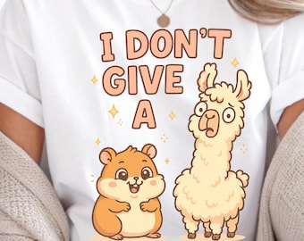 I Don't Give A Llama & Hamster PNG SVG, Funny Animal Clipart