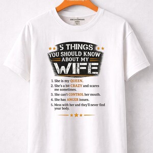 5 Things You Should Know About My Wife T-shirt | Funny Marriage Text Tee