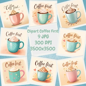 Coffee First -Mug Illustrations – 9 JPG – Pastel Hot Cocoa – Cozy Drink Art – Instant Download