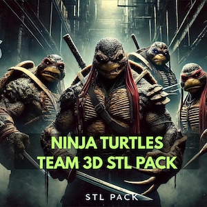 May include: An action-packed image featuring the Teenage Mutant Ninja Turtles. The image showcases the team in a dynamic pose, with weapons drawn. Text on the image reads "NINJA TURTLES TEAM 3D STL PACK" and "STL PACK".
