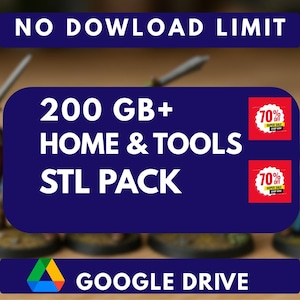 Pode incluir: Anúncio de produto digital com o texto «NO DOWLOAD LIMIT». Um grande retângulo azul exibe «200 GB+ HOME & TOOLS STL PACK» em branco. Dois distintivos «70% OFF SUPER SALE» estão à direita. O logotipo do Google Drive está na parte inferior.
