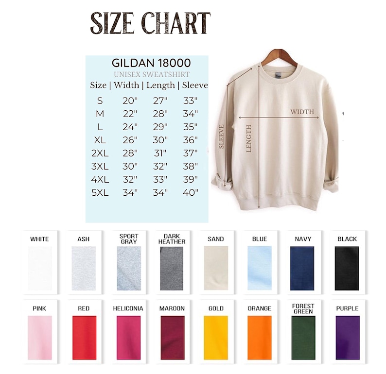 May include: A size chart for a Gildan 18000 unisex sweatshirt, with measurements in inches for sizes S to 5XL. Colour swatches include white, ash, sport grey, dark heather, sand, blue, navy, and black.