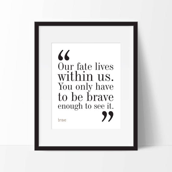 Brave Movie Fate Quotes