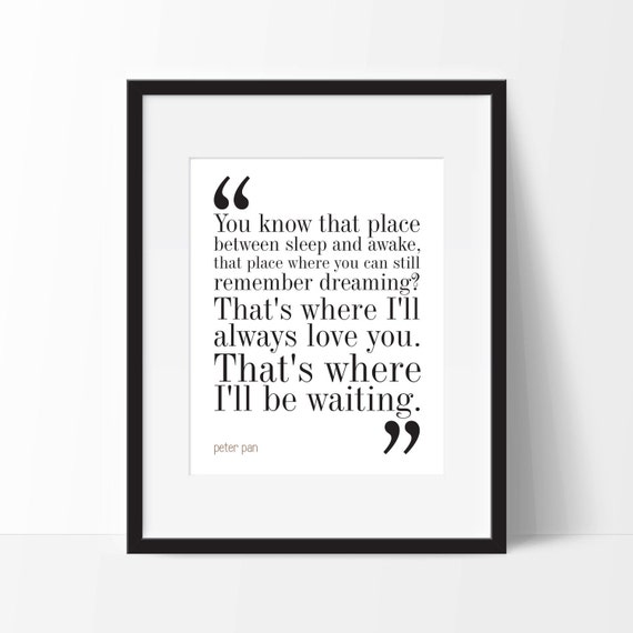 Disney Peter Pan Print Movie Quote Typography Print 8x10 On Etsy