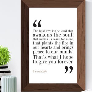 The Notebook Movie Quote FREE DELIVERY.