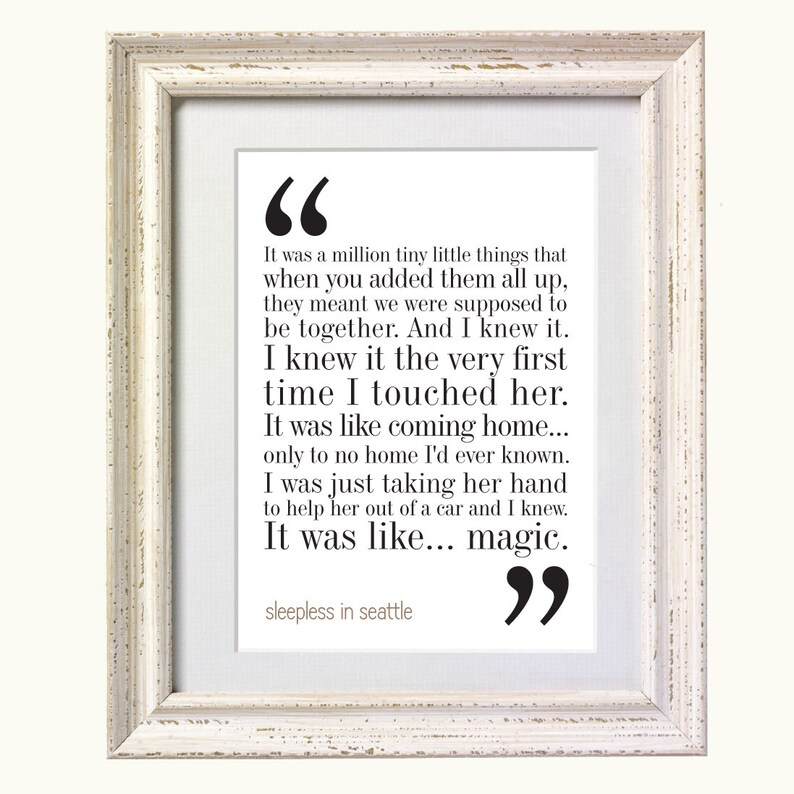 Sleepless in Seattle Movie Quote Print. FREE DELIVERY. 8x10 on