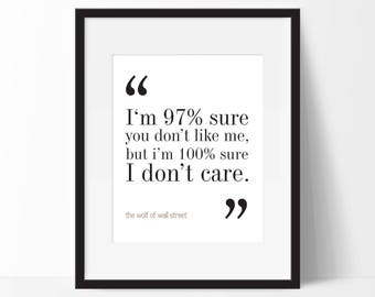 The Wolf of Wall Street Movie Quote. Typography Print. 8x10 on A4 Archival Matte Paper. FREE DELIVERY.