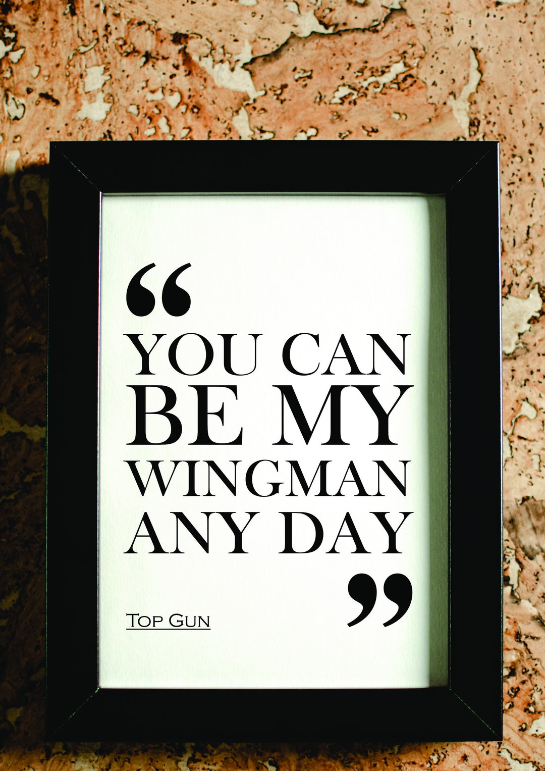 Top Gun Movie Quote Print. FREE DELIVERY. Christmas Gift Idea. - Etsy, image size:1080x1527