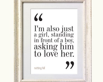 Notting Hill Movie Quote Print. FREE DELIVERY. 8x10 on A4 Archival Matte Paper.