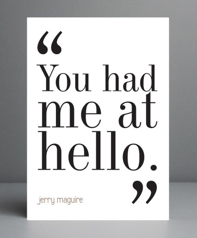 You Had Me at Hello Jerry Maguire Print. Typography Print. | Etsy