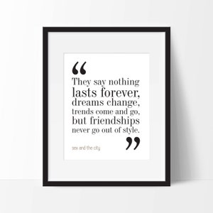 Sex and the City Movie Quote Print. FREE DELIVERY. 8x10 on A4 Archival Matte Paper.