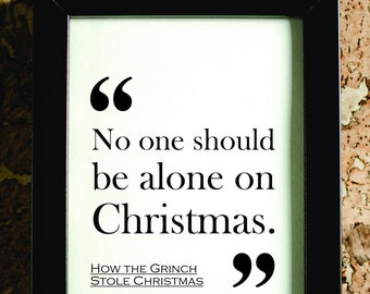 How the Grinch Stole Christmas Movie Quote Print. FREE DELIVERY.