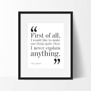 Mary Poppins Movie Quote Print. FREE DELIVERY.