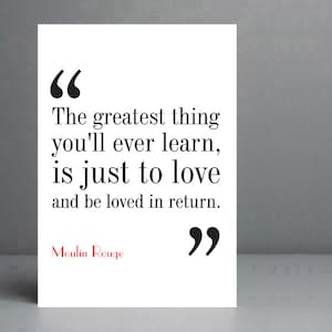 Moulin Rouge Movie Quote Print. 8x10