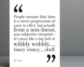 Dr Who Quote. Typography Print. 8x10 on A4 Archival Matte Paper. FREE DELIVERY.