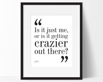 Joker Movie Quote Print. Typography Print. 8x10 on A4 Archival Matte Paper. FREE DELIVERY.