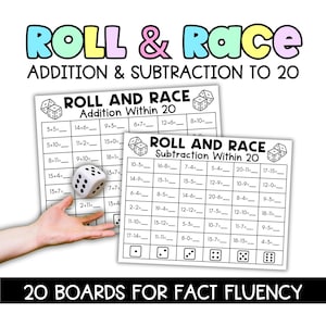 May include: Educational game featuring two "Roll and Race" boards for addition and subtraction within 20. A white die is held above the boards. The text "20 BOARDS FOR FACT FLUENCY" is at the bottom, with the title "ROLL & RACE" at the top.