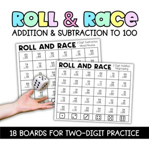May include: Two "Roll & Race" math game boards for addition and subtraction to 100. The boards feature a grid of math problems, a die, and the text "18 BOARDS FOR TWO-DIGIT PRACTICE". The game is designed for two-digit practice.