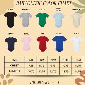 The image is a color chart for baby onesies, displaying various color options such as black, Heather, Kelly, light blue, natural, navy, pink, red, royal, white, and navy blue. The chart also provides size and chest measurements for each color option.