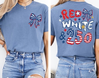 Comfort Colors® Red White & 250, USA Anniversary Shirt, 4th of July Shirt, Preppy Patriotic Flag Tee