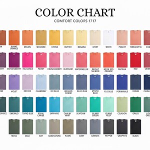 Puede incluir: Carta de colores que presenta una amplia gama de tonos de camisetas Comfort Colors 1717. La carta muestra un espectro de colores, desde tonos neutros como Espresso y Gris hasta tonos vibrantes como Peony y Rojo. El texto "COLOR CHART" est&aacute; en la parte superior.