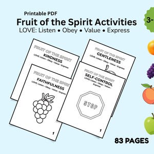 May include: Printable PDF activity set titled "Fruit of the Spirit Activities" for ages 3-6. The image shows four black and white activity sheets with the words "Kindness", "Faithfulness", "Gentleness", and "Self-Control". Also includes illustrations of fruit.