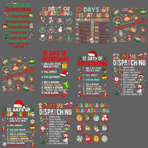Puede incluir: Una colección de diseños con temática navideña con el texto "12 Days of Dispatching" y varias frases relacionadas. Los diseños presentan elementos festivos como gorros de Papá Noel, adornos y bastones de caramelo.