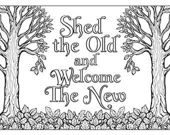 Shed the Old and Welcome the New Coloring Page