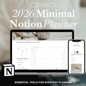 Könnte beinhalten: Ein Laptop und ein Smartphone zeigen eine 2026 Minimal Notion Planner-Oberfläche mit Kalender und Timer. Das Bild enthält den Text "2026 Minimal Notion Planner" und "Essential Tools for Everyday Planning". Ein schwarzer Würfel mit weißem "N" befindet sich im Vordergrund.