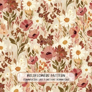 May include: A floral pattern featuring watercolor-style wildflowers in shades of pink, brown, and cream. The design includes daisies, poppies, and other botanical elements. The text "WILDFLOWERS PATTERN COMMERCIAL USE / INSTANT DOWNLOAD" is displayed at the bottom.