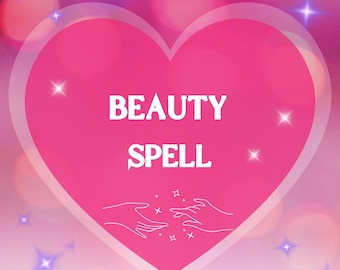 Beauty Spell for Radiance & Confidence – Self Love Glamour Ritual