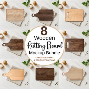 May include: An assortment of eight wooden cutting boards in different shapes and shades of brown. The image features text that says "8 Wooden Cutting Board Mockup Bundle + FREE SIZE CHART & CARE INSTRUCTIONS."