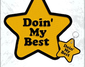 Doin' My Best Patch Doing My Best Self Kindness Self Kindness Positive Embroidered Patches - Embroidered Keychain Sew On Iron On