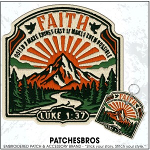 Faith Doesn't Make Things Easy It Makes Them Possible Patch Christian Religious Mountain Nature Embroidered Patches Keychain Sew On Iron On