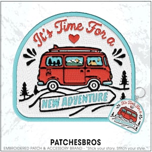 May include: Embroidered patch with a red camper van design, the text "It's Time For a New Adventure", and a small matching keychain. The patch has a white background with a light blue border and black accents.
