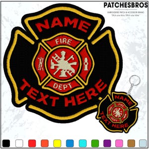 May include: Black and red embroidered firefighter patch with gold trim, featuring the text "NAME", "FIRE", "DEPT", and "TEXT HERE". A matching keychain is also included. The patch has a Maltese cross design.