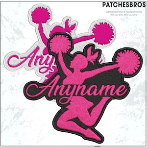 May include: Embroidered patch featuring a cheerleader in a dynamic pose, holding pom-poms. The patch is primarily hot pink with black and white accents, and includes the text "Anyname". The brand name "PATCHESBROS" is at the top.