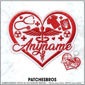 May include: A heart-shaped embroidered patch featuring a red caduceus symbol, a stethoscope, a scrub top, an X-ray of a hand, and radiation symbols. The word Anyname is stitched in red cursive script across the center of the white background.