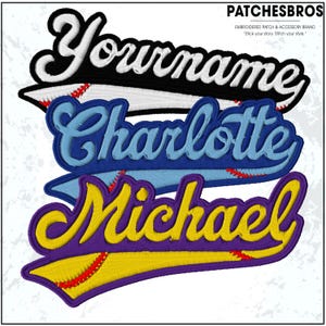 May include: Embroidered patches with names: "Yourname" in black and white, "Charlotte" in light and dark blue, and "Michael" in yellow and purple. Each patch has a baseball-themed design with red stitching and the text "PATCHESBROS".