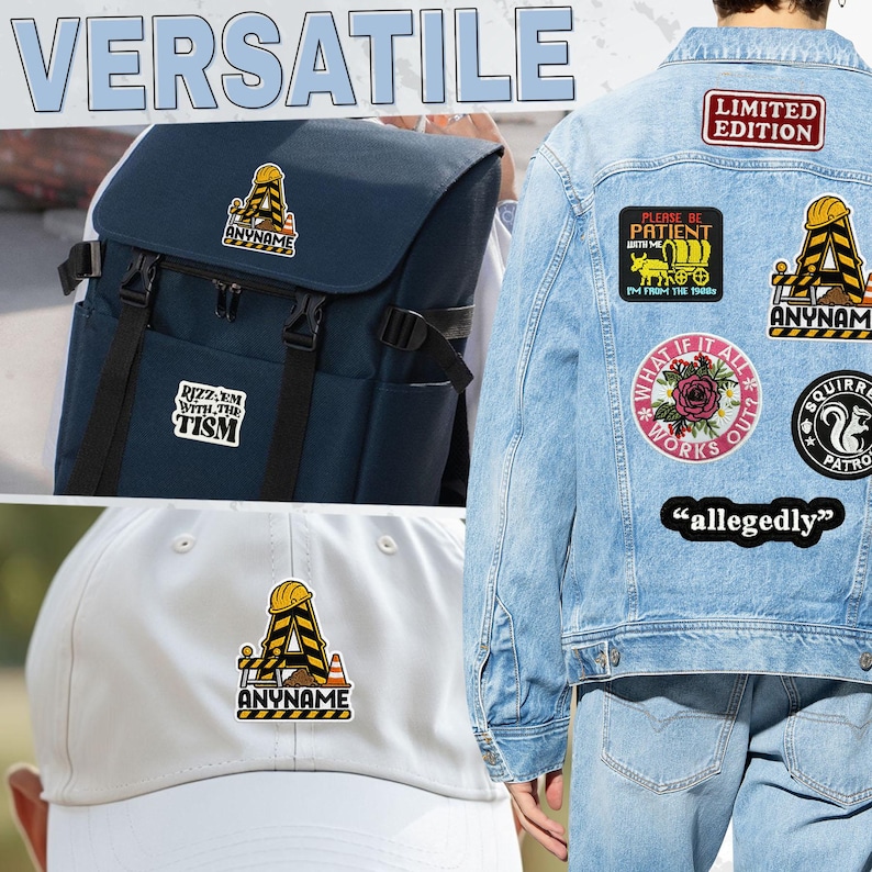 May include: A collection of adhesive stickers featuring various designs including a construction-themed letter A with the text ANYNAME, a RIZZ EM WITH THE TISM sticker, a LIMITED EDITION patch, and a SQUIRREL PATROL emblem on a backpack and jacket.