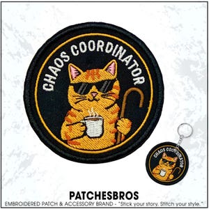 Chaos Coordinator Patch Mental Health Self Love Funny Cat Drinking Coffee Embroidered Patches - Embroidered Keychain Sew On Iron On
