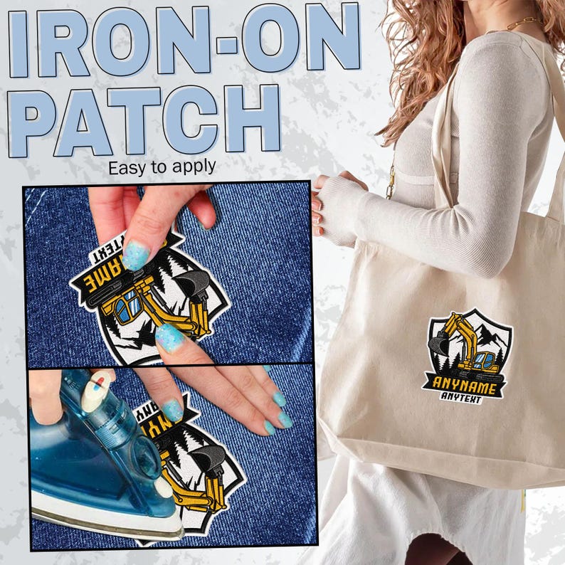 May include: An iron-on patch featuring a yellow excavator graphic inside a shield shape with black mountain silhouettes. The patch includes customisable text areas labelled ANYNAME and ANYTEXT. The image shows the patch being applied to fabric.