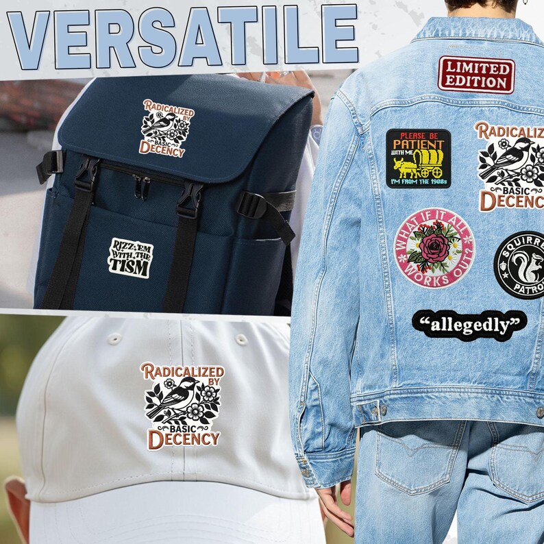 May include: A collection of adhesive stickers featuring various designs including a bird with the text Radicalized by Basic Decency, a wagon with Please Be Patient I'm From The 1980s, a rose with What If It All Works Out, a squirrel, and the word allegedly.