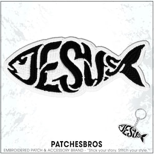 May include: Embroidered patch in the shape of a fish, with the word "JESUS" in black script. A small keychain with the same design is also visible. The brand name "PATCHESBROS" is at the bottom.