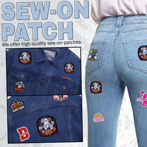 May include: Image features various sew-on patches on a denim jacket and jeans. The patches include a ghost, a football player, and other designs. Text on the patches reads "SEW-ON PATCH", "22 NAME", "319 CUSTOM", "DAVID", "death metal", and "NO TRAILER".