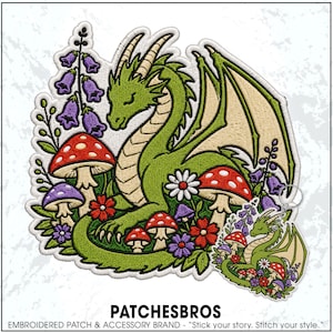 May include: An embroidered patch featuring a green dragon with cream-colored horns and wings, surrounded by red-capped mushrooms, purple bell-shaped flowers, and small red and white blossoms. The text PATCHESBROS and "Stick your story. Stitch your style." appear below.