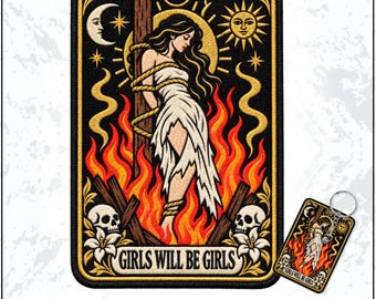 Girls Will Be Girls Tarot Card Patch Feminist Burn Witches Women Rights Spooky Embroidered Patches- Embroidered Keychain Sew On Iron On