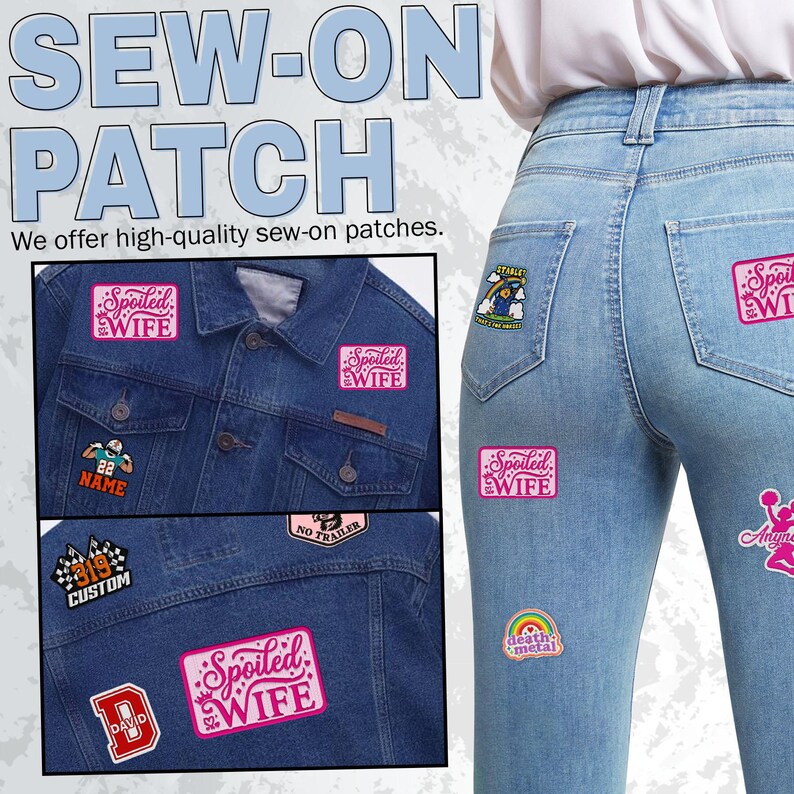 Puede incluir: Imagen con varios parches para coser en una chaqueta vaquera y vaqueros. Los parches incluyen textos como "Spoiled Wife", "Name" y "Custom". Los parches son de varios colores y dise&ntilde;os, con un enfoque en la personalizaci&oacute;n.